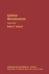 Imagen de portada: Epitaxial Microstructures: Volume 40 9780127521404