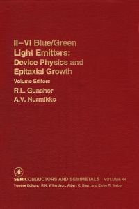 Imagen de portada: Ii-Vi Semiconductor Blue/Green Light Emitters 9780127521442