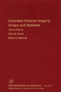 Cover image: Uncooled Infrared Imaging Arrays and Systems 9780127521558