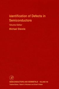 Imagen de portada: Identification of Defects in Semiconductors 9780127521657