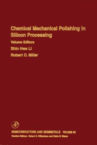 Omslagafbeelding: Chemical Mechanical Polishing in Silicon Processing 9780127521725
