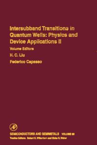 表紙画像: Intersubband Transitions in Quantum Wells: Physics and Device Applications II: Physics and Device Applications II 9780127521756