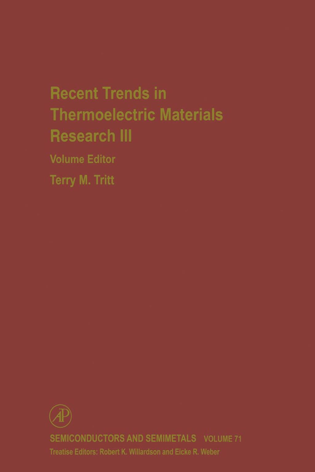 Recent Trends in Thermoelectric Materials Research: Part Three: Part Three