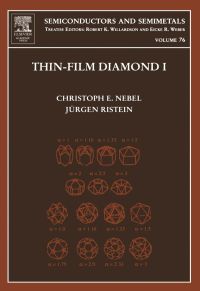 Titelbild: Thin-Film Diamond I: (part of the Semiconductors and Semimetals Series) 9780127521855