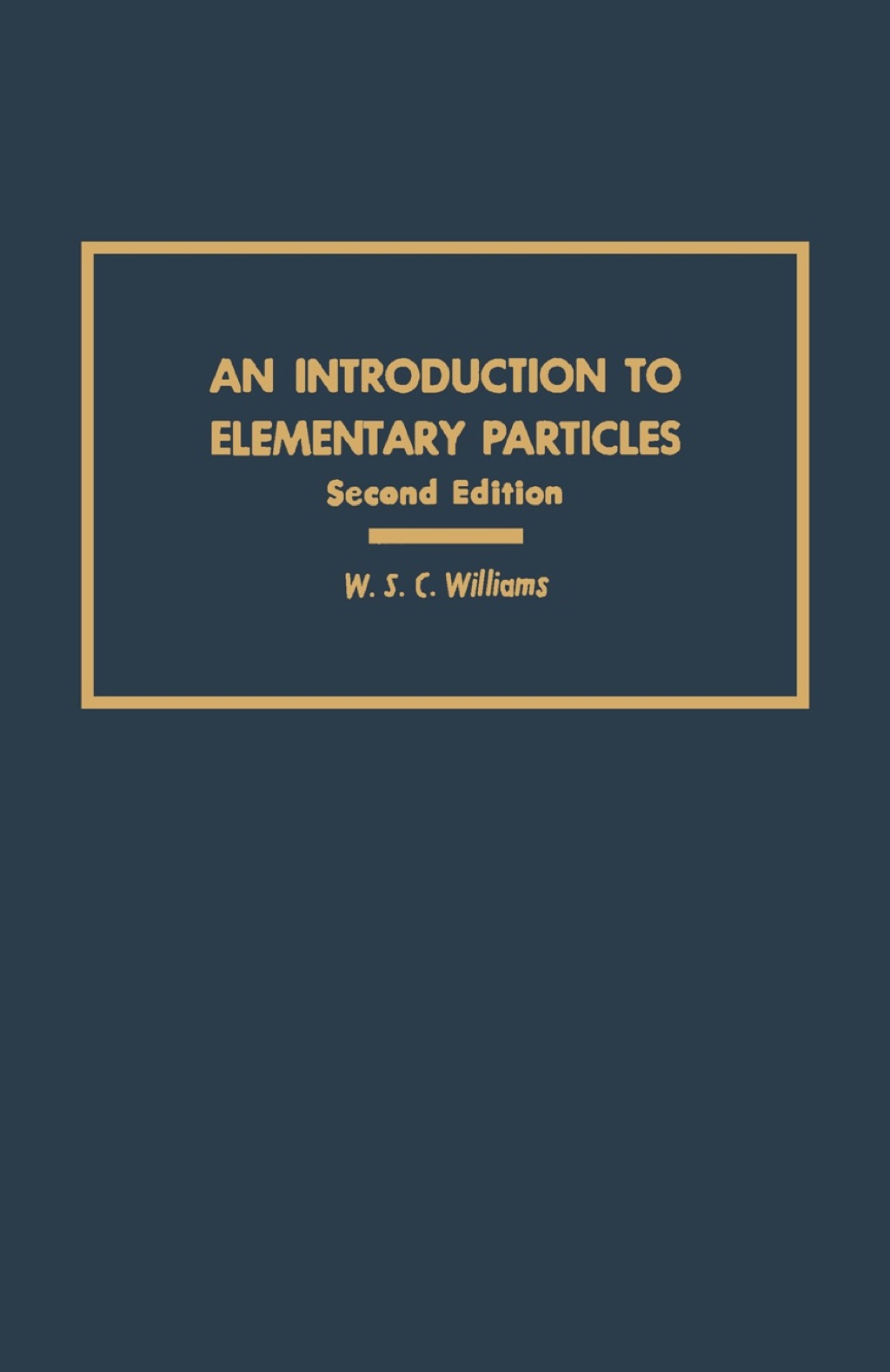 An Introduction to Elementary Particles 2nd Edition