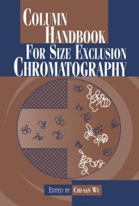 Imagen de portada: Column Handbook for Size Exclusion Chromatography 9780127655550