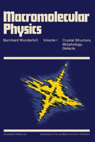 Imagen de portada: Macromolecular Physics V1 1st edition 9780127656014