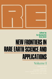 表紙画像: New Frontiers in Rare Earth Science and Applications 9780127676616