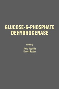 Cover image: Glucose-6-Phosphate Dehydrogenase 1st edition 9780127726403