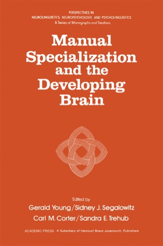 Cover image: Manual Specialization and the Developing Brain 1st edition 9780127731407