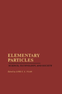Cover image: Elementary Particles: Science, Technology, and Society 9780127748504