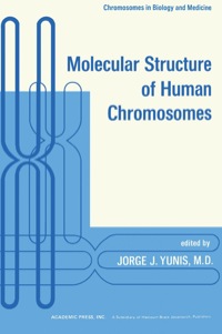 صورة الغلاف: Molecular Structure of Human Chromosomes 9780127751689