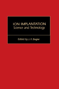 Cover image: Ion Implantation Science and Technology 1st edition 9780127806204