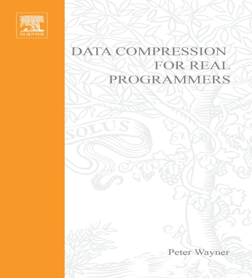 Compression Algorithms for Real Programmers (eBook)