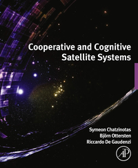 表紙画像: Cooperative and Cognitive Satellite Systems 9780127999487