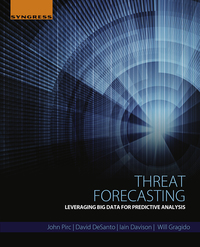 Omslagafbeelding: Threat Forecasting: Leveraging Big Data for Predictive Analysis 9780128000069