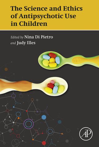 Cover image: The Science and Ethics of Antipsychotic Use in Children 9780128000168