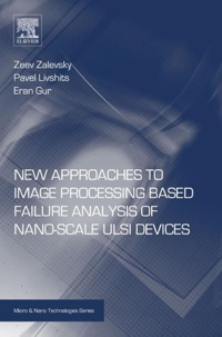 表紙画像: New Approaches to Image Processing based Failure Analysis of Nano-Scale ULSI Devices 9780323241434