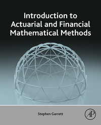 Cover image: Introduction to Actuarial and Financial Mathematical Methods 9780128001561