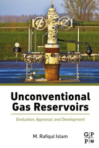 Cover image: Unconventional Gas Reservoirs: Evaluation, Appraisal, and Development 9780128003909