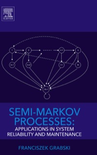 Cover image: Semi-Markov Processes: Applications in System Reliability and Maintenance 9780128005187