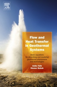صورة الغلاف: Flow and Heat Transfer in Geothermal Systems 9780128002773