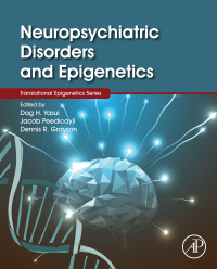 表紙画像: Neuropsychiatric Disorders and Epigenetics 9780128002261