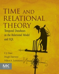 Cover image: Time and Relational Theory: Temporal Databases in the Relational Model and SQL 2nd edition 9780128006313