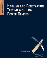 Imagen de portada: Hacking and Penetration Testing with Low Power Devices 9780128007518