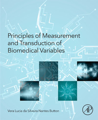 Titelbild: Principles of Measurement and Transduction of Biomedical Variables 9780128007747