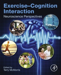 Imagen de portada: Exercise-Cognition Interaction: Neuroscience Perspectives 9780128007785