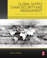 Cover image: Global Supply Chain Security and Management 9780128007488