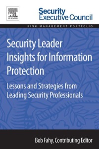 Imagen de portada: Security Leader Insights for Information Protection: Lessons and Strategies from Leading Security Professionals 9780128008430