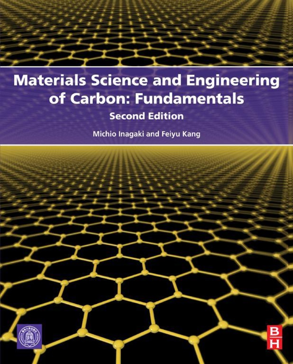 Materials Science and Engineering of Carbon: Fundamentals 2nd Edition
