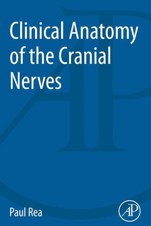 Clinical Anatomy of the Cranial Nerves - FULL INSTANT DOWNLOAD | PDF DOCX EPUB