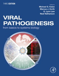 Omslagafbeelding: Viral Pathogenesis: From Basics to Systems Biology 3rd edition 9780128009642
