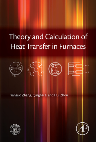 Imagen de portada: Theory and Calculation of Heat Transfer in Furnaces 9780128009666