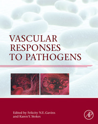 表紙画像: Vascular Responses to Pathogens 9780128010785