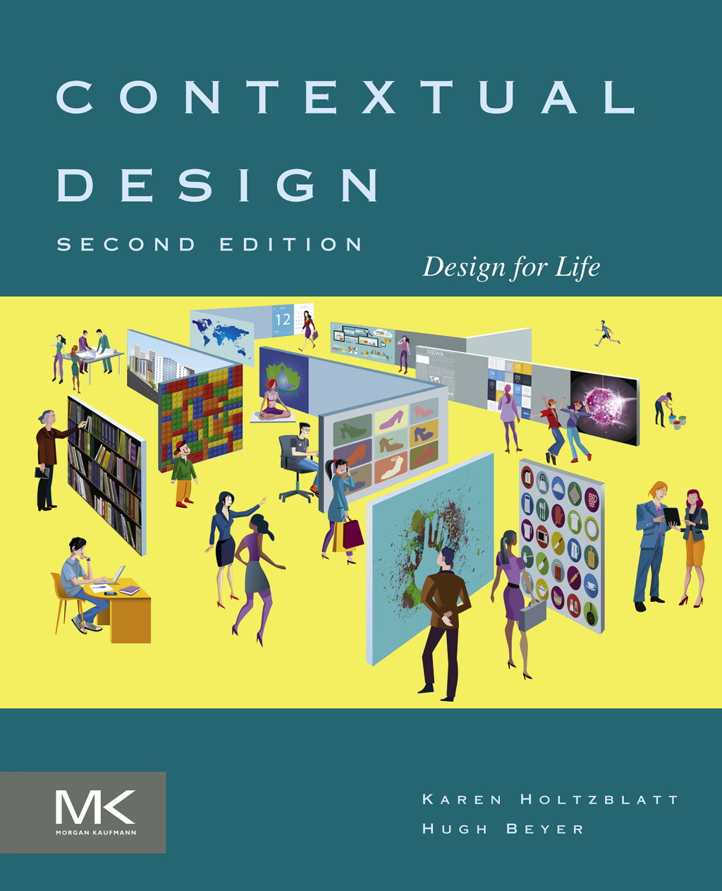 Contextual Design Design for Life 2nd Edition