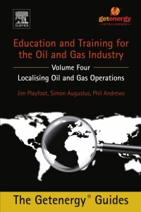 صورة الغلاف: Education and Training for the Oil and Gas Industry 9780128009802