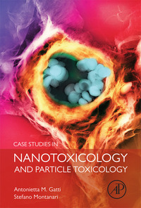 Omslagafbeelding: Case Studies in Nanotoxicology and Particle Toxicology 9780128012154