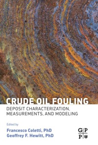 Imagen de portada: Crude Oil Fouling: Deposit Characterization, Measurements, and Modeling 9780128012567
