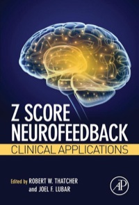 صورة الغلاف: Z Score Neurofeedback: Clinical Applications 9780128012918