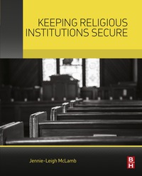 Omslagafbeelding: Keeping Religious Institutions Secure 9780128013465