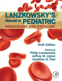 表紙画像: Lanzkowsky's Manual of Pediatric Hematology and Oncology 6th edition 9780128013687