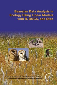 صورة الغلاف: Bayesian Data Analysis in Ecology Using Linear Models with R, BUGS, and Stan: Including Comparisons to Frequentist Statistics 9780128013700