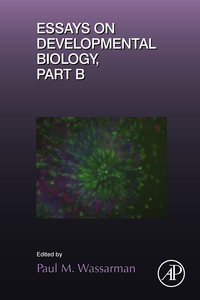 صورة الغلاف: Essays on Developmental Biology Part B 9780128013823