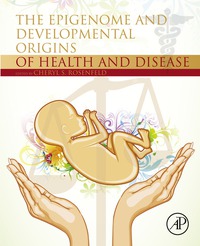 Cover image: The Epigenome and Developmental Origins of Health and Disease 9780128013830