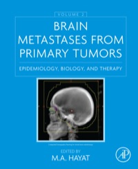 Immagine di copertina: Brain Metastases from Primary Tumors, Volume 2: Epidemiology, Biology, and Therapy 9780128014196