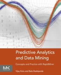 Titelbild: Predictive Analytics and Data Mining: Concepts and Practice with RapidMiner 9780128014608